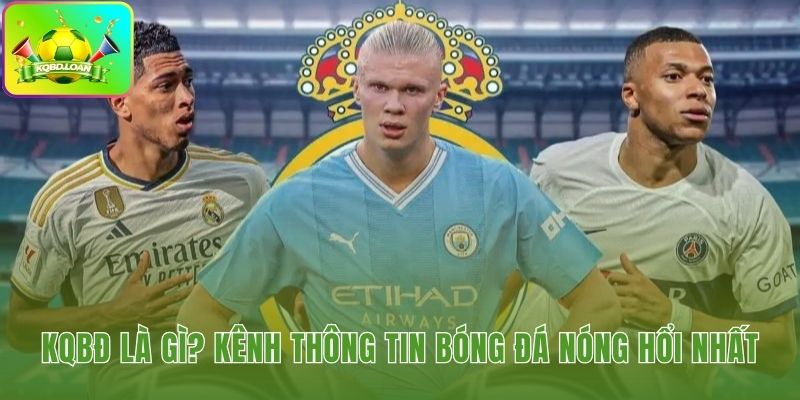 Khái niệm Kết quả bóng đá và bảng tỷ số trực tuyến
